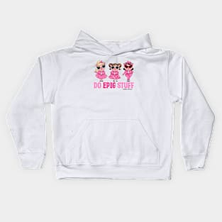 Do EPIG Stuff Kids Hoodie